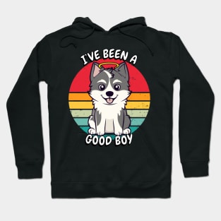 Cute Husky Dog is a Good Boy Hoodie